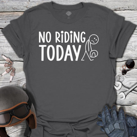 No Riding Today