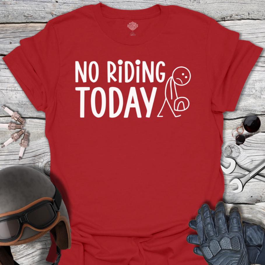 No Riding Today