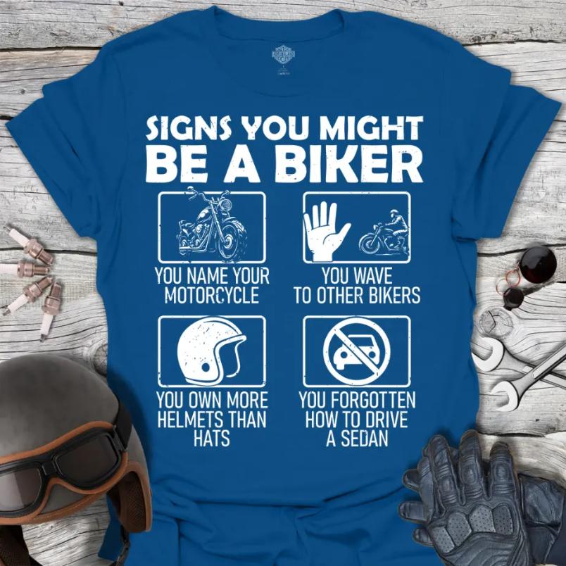 Signs You Might Biker