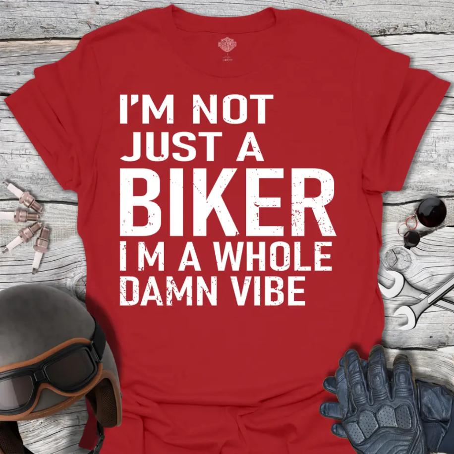 Not Just A Biker