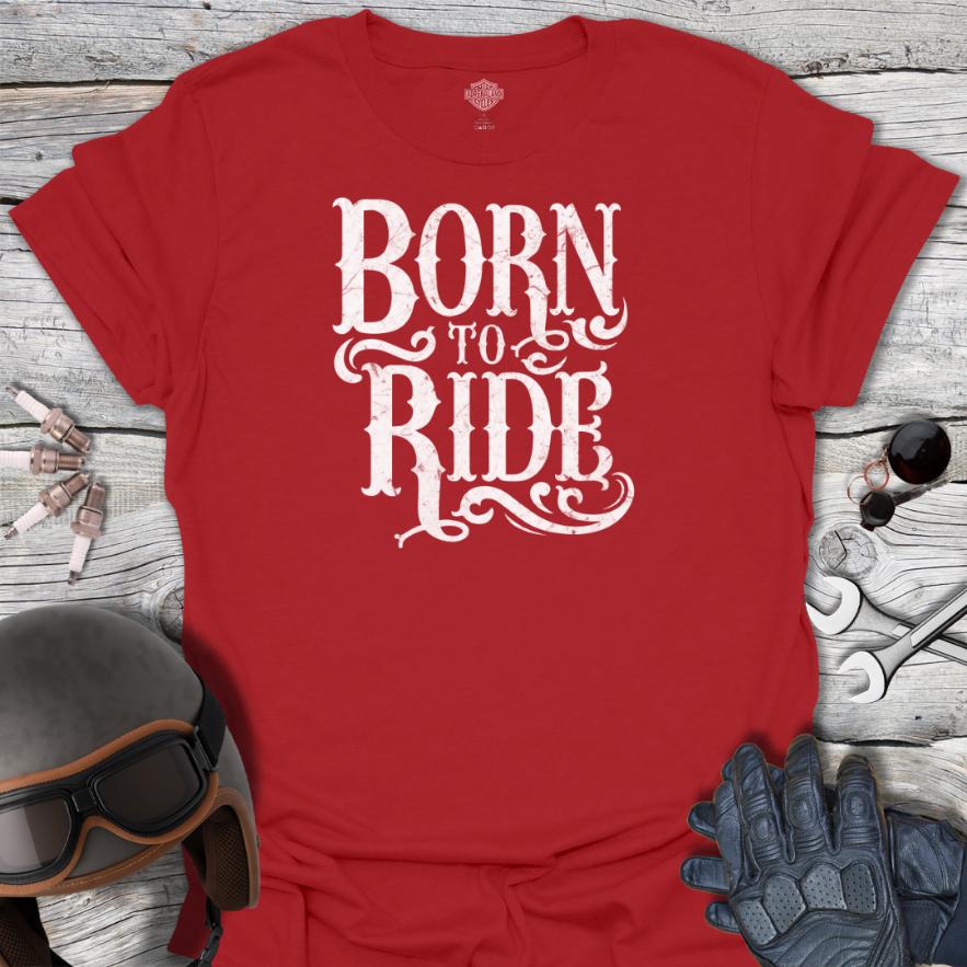 Born To Ride